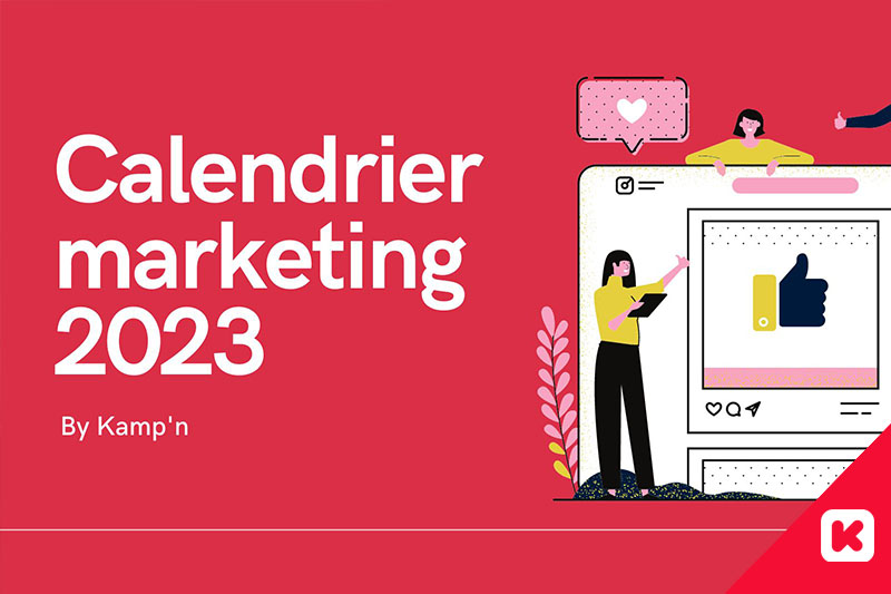 calendrier marketing kampn 2023